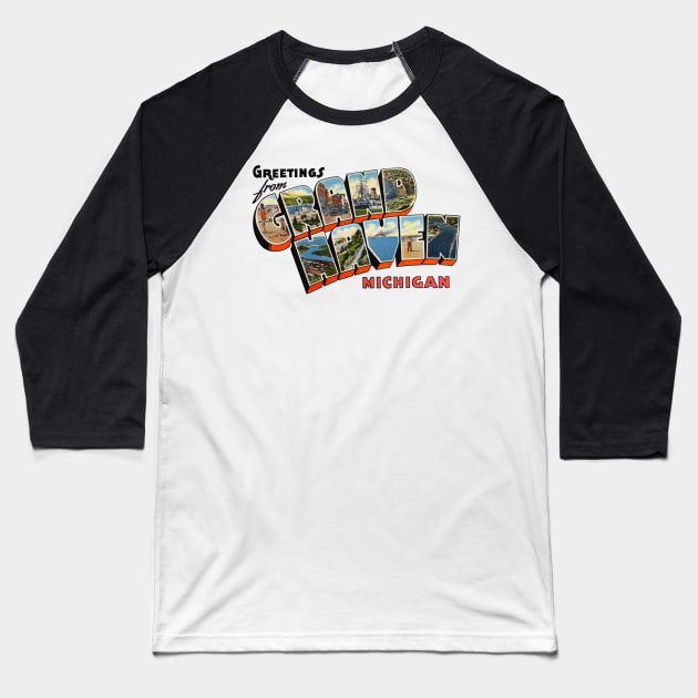 Greetings from Grand Haven Michigan Baseball T-Shirt by reapolo